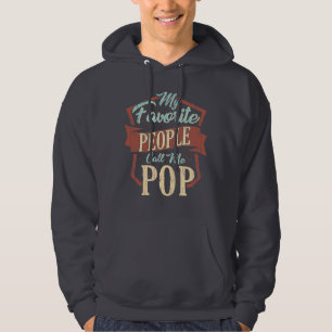 Väter Day Gag Meine Lieblingsmenschen nennen mich  Hoodie