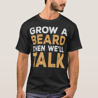 Väter Day Gift Funny Grow a Bart Vater Geschenke f T-Shirt