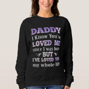Vater, den ich kenne, dass du mich liebst, seit ic sweatshirt