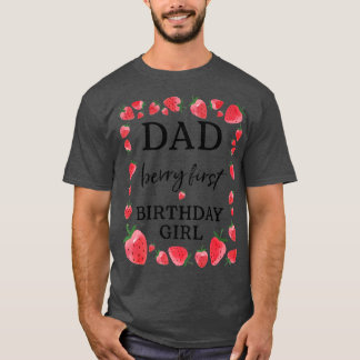Vater der Berry First Birthday Girl Sweet One Str. T-Shirt