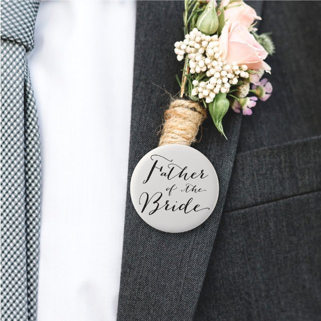 Vater der Braut Classic Script Wedding Party Button ('Father of the Bride' Classic Script Calligraphy Wedding Party Pinback Button @ fatfatin_blue_knot)
