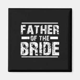 Vater der Braut-Hochzeit-Brautparty Magnet
