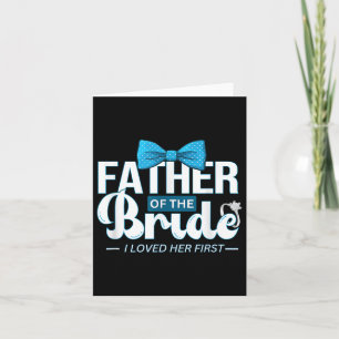 Vater der Braut Hochzeit Vater Papa Bachelor Brid Karte