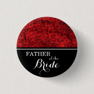 "Vater der Braut" Hochzeits-Rote Rosen Button