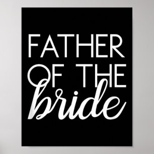 Vater der Braut Matching Familie Hochzeit Bridal Poster