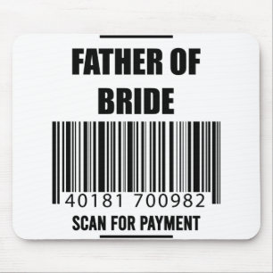 Vater der Braut-Scan-Shirt für Zahlungsvater Mousepad
