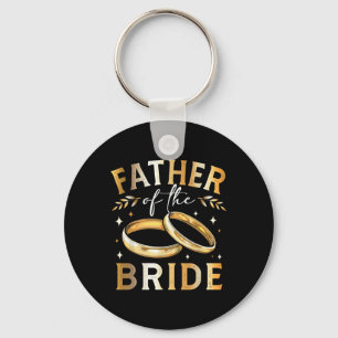 Vater der Braut, Vater, Hochzeit und Eng Schlüsselanhänger
