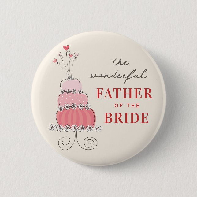 VATER DER BRIDE Sweet Pink Wedding Cake Button (Vorderseite)