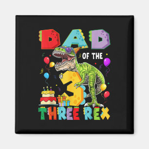 Vater der drei Rex 3. Geburtstag Junge Dinosaurier Magnet