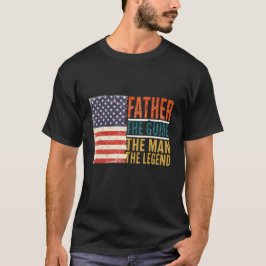 Vater Der Führer Der Mann Die Legende T-Shirt