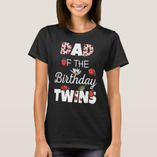 Vater der Geburtstagsblütenfamilie Ladybug Bi T-Shirt