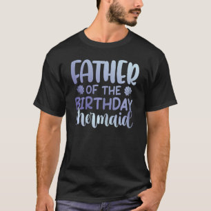 Vater der Geburtstagsfamilie Meerjungfrau Matching T-Shirt