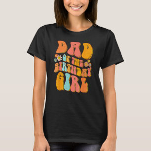 Vater der Geburtstagskarte Vintag Groovy Papa Dadd T-Shirt