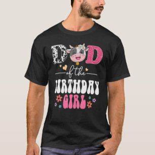 Vater der Geburtstagsmädchen Groovy Floral Kuh Far T-Shirt