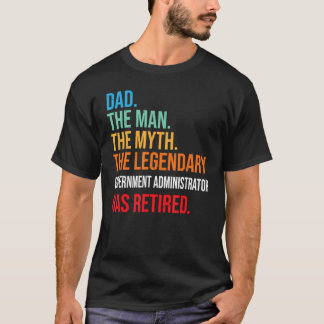 Vater Der gesetzgebende Regierungsverwalter hat ge T-Shirt