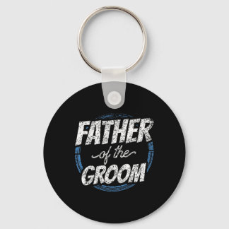 Vater der Groom Bachelor Party Hochzeit Vater Vate Schlüsselanhänger