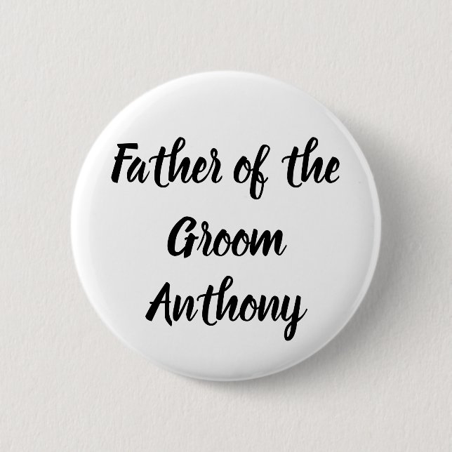 Vater der Groom Black Individuelle Name-Hochzeit Button (Vorderseite)