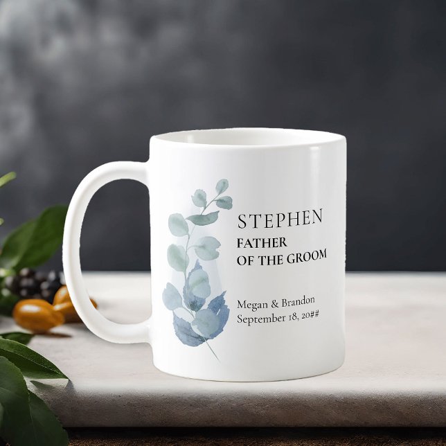 Vater der Groom Eukalyptus Greenery Wedding Kaffeetasse (Eucalyptus wedding parents gift to personalize for anyone or everyone in your wedding party)