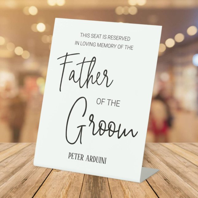 Vater der Groom Gedenkstätte reserviert Hochzeit Sockelschild (Von Creator hochgeladen)