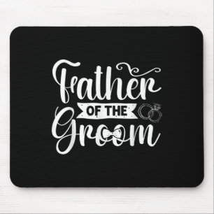 Vater der Groom Hochzeit Trauzeuge Bachelor Par Mousepad