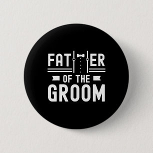 Vater der Groom Redewendungen Bachelor Party Hochz Button