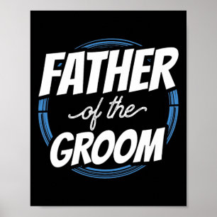 Vater der Groom Redewendungen Bachelor Party Hochz Poster