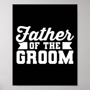 Vater der Groom Vater Hochzeit Bachelor Party Poster