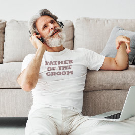 Vater der Groom White Wedding Party T-Shirt