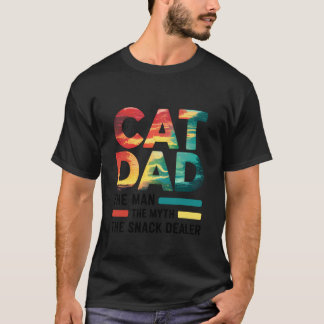 Vater der Katze Der Mann Mythos Snack-Händler Lust T-Shirt