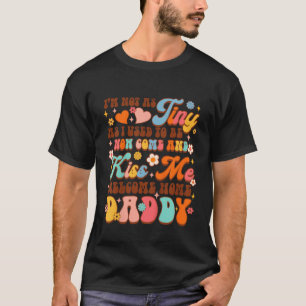 Vater der Kinderarmee Homecoming kommt Kiss Me Wel T-Shirt