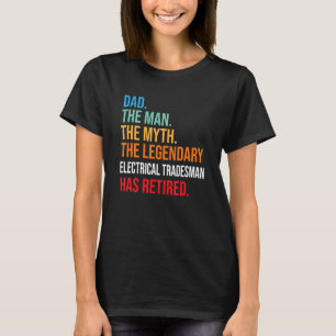 Vater Der legendäre Elektrohändler hat sich zurück T-Shirt
