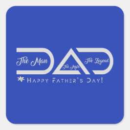 Vater - Der Mann der Mythos, das legendäre Design Quadratischer Aufkleber