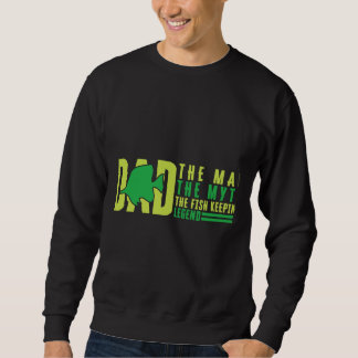 Vater Der Mann der Mythos der Fisch Behaltend Lege Sweatshirt