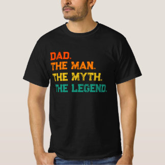 Vater Der Mann der Mythos Der legendäre T - Shirt