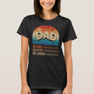 Vater der Mann der Mythos der Legende Männer zurüc T-Shirt