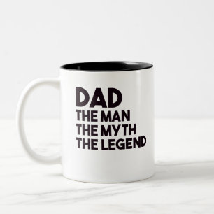 Vater der Mann der Mythos der Legende Zweifarbige Tasse