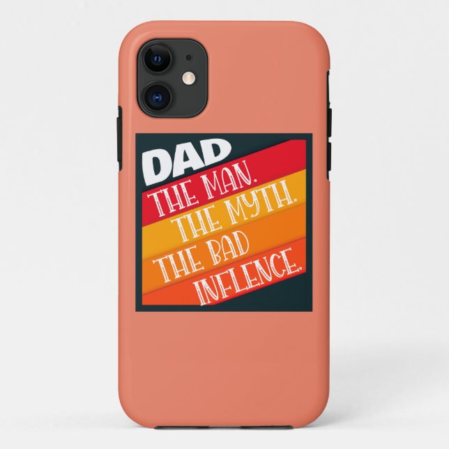 Vater der Mann, der Mythos, der schlechte Einfluss Case-Mate iPhone Hülle (Rückseite)