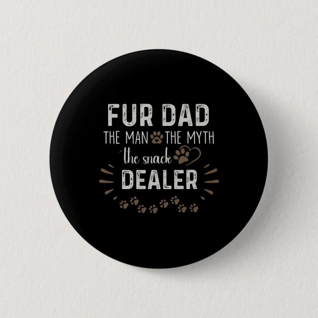 Vater Der Mann, der Mythos der Snack-Händler Hund  Button (Vorderseite)