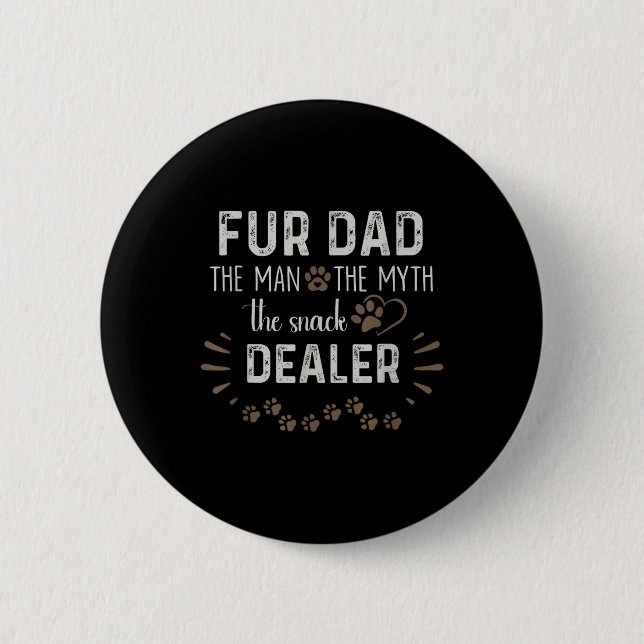 Vater Der Mann, der Mythos der Snack-Händler Hund  Button (Vorderseite)