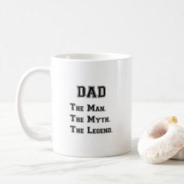 Vater der Mann der Mythos die Legende Kaffeetasse