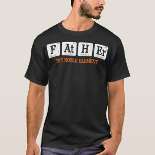 Vater der Nobelelement-Funny-Chemie T-Shirt