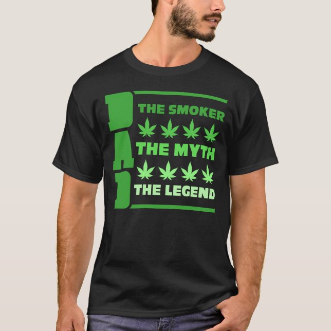 Vater, der Raucher, der Mythos, die Legende wir Pa T-Shirt (Vorderseite)