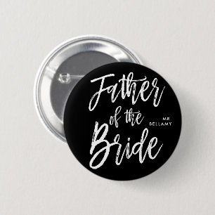 Vater der Skript-Art-Schwarz-Hochzeit der Braut-  Button