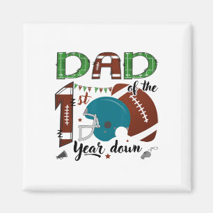 Vater des 1. Jahres Down Footll 1-Jahres-Geburtsta Magnet