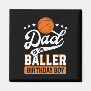 Vater des Baller Birthday Boy Basketball Thema P Magnet