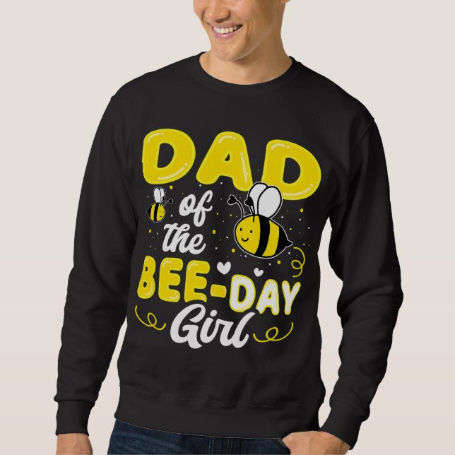 Vater des Bienenstöckels Party zum Geburtstag Sweatshirt (Vorderseite)
