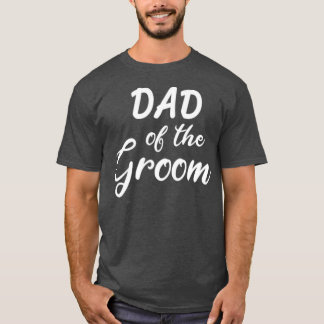Vater des Bräutigams T-Shirt