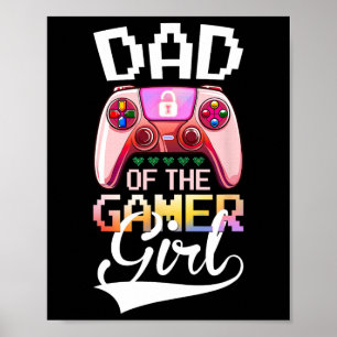 Vater des Gamer Girl Matching Video Game Geburtsta Poster