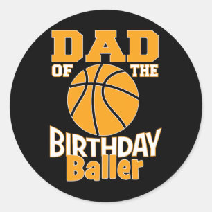 Vater des Geburtstags-Baller Basketball ThemenPart Runder Aufkleber