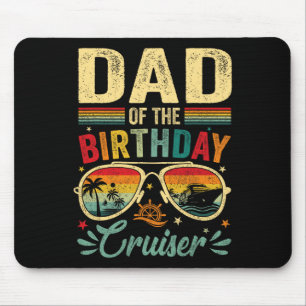 Vater des Geburtstags-Cruisers Sungles Kreuzfahrt Mousepad